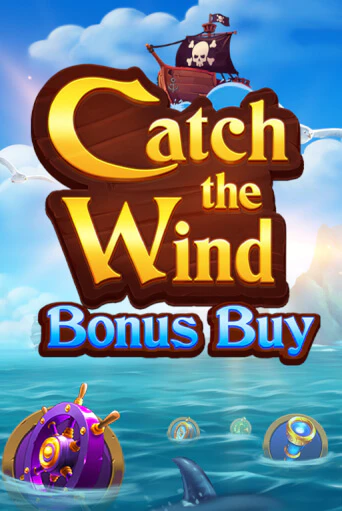 Catch the Wind Bonus Buy играть демо онлайн | Вулкан Слотс без регистрации