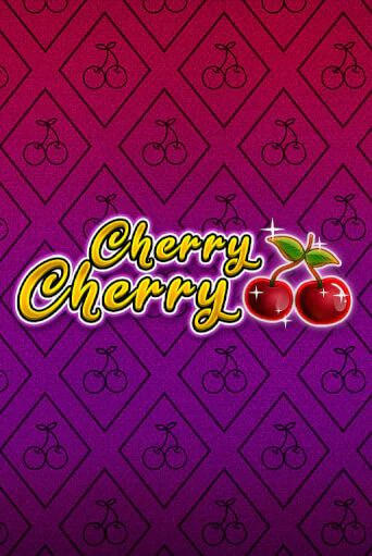 Cherry Cherry играть демо онлайн | Вулкан Слотс без регистрации