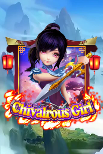Chivalrous Girl играть демо онлайн | Вулкан Слотс без регистрации