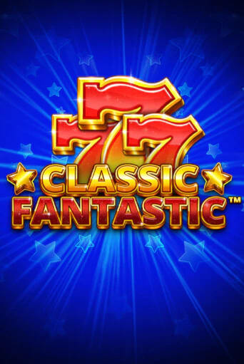 Classic Fantastic играть демо онлайн | Вулкан Слотс без регистрации