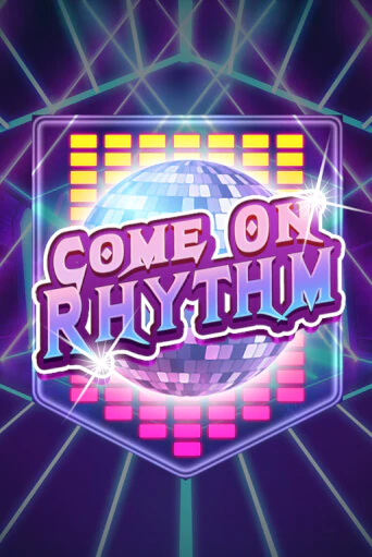 Come On Rhythm играть демо онлайн | Вулкан Слотс без регистрации