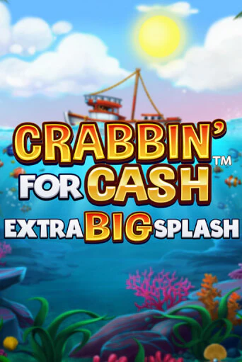 Crabbin’ for Cash: Extra Big Splash играть демо онлайн | Вулкан Слотс без регистрации