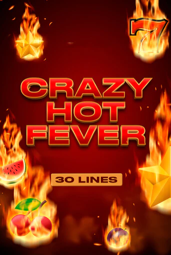 Crazy Hot Fever играть демо онлайн | Вулкан Слотс без регистрации