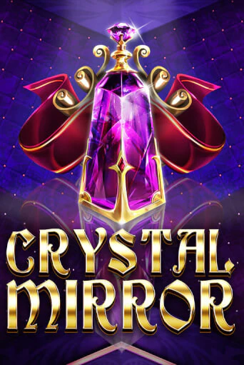 Crystal Mirror играть демо онлайн | Вулкан Слотс без регистрации