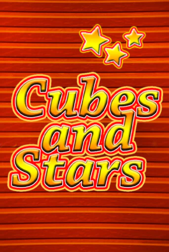 Cubes and Stars играть демо онлайн | Вулкан Слотс без регистрации