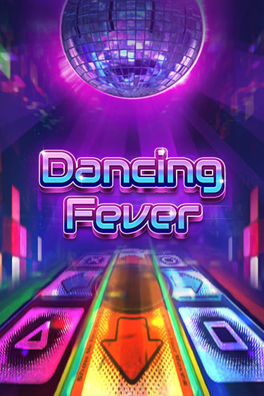 Dancing Fever играть демо онлайн | Вулкан Слотс без регистрации