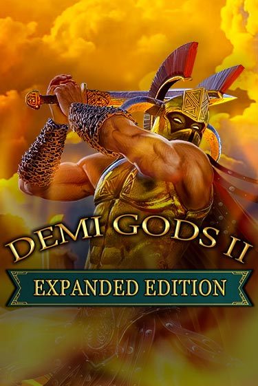 Demi Gods 2 - Expanded Edition играть демо онлайн | Вулкан Слотс без регистрации