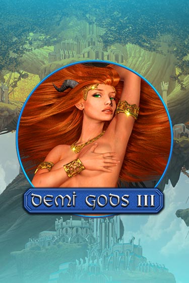 Demi Gods 3 играть демо онлайн | Вулкан Слотс без регистрации