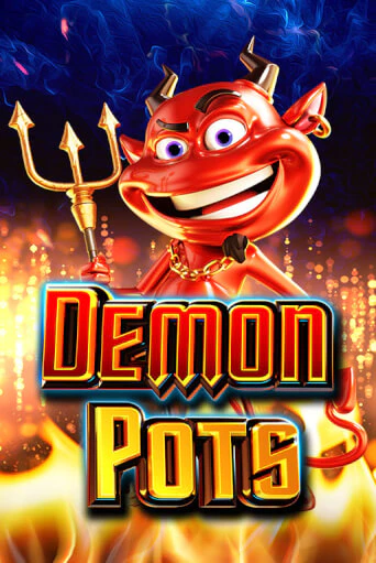 Demon Pots играть демо онлайн | Вулкан Слотс без регистрации