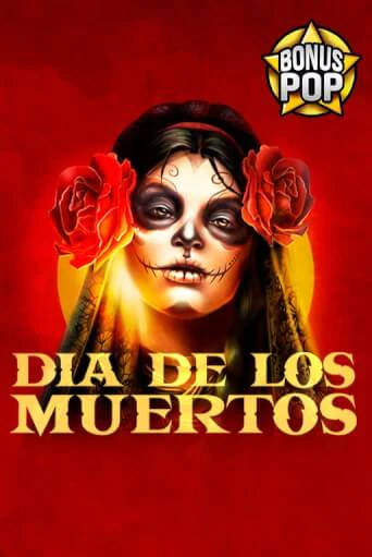 Dia De Los Muertos играть демо онлайн | Вулкан Слотс без регистрации