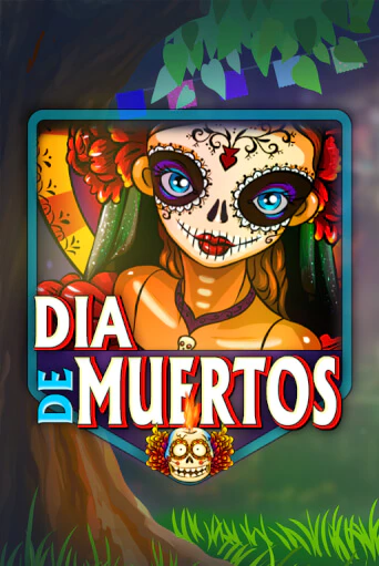 Dia De Muertos играть демо онлайн | Вулкан Слотс без регистрации