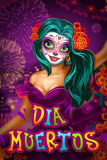 Dia Muertos играть демо онлайн | Вулкан Слотс без регистрации