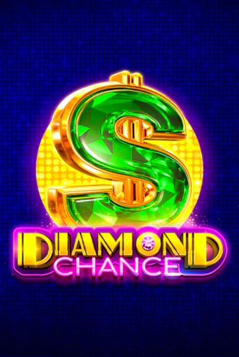 Diamond Chance играть демо онлайн | Вулкан Слотс без регистрации