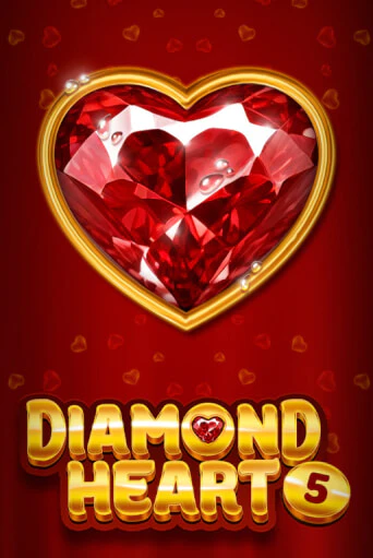 Diamond Heart 5 играть демо онлайн | Вулкан Слотс без регистрации