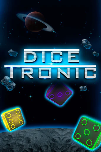 Dice Tronic играть демо онлайн | Вулкан Слотс без регистрации
