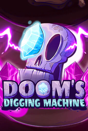 Doom's Digging Machine играть демо онлайн | Вулкан Слотс без регистрации