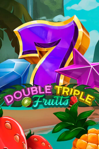 Double-Triple Fruits играть демо онлайн | Вулкан Слотс без регистрации