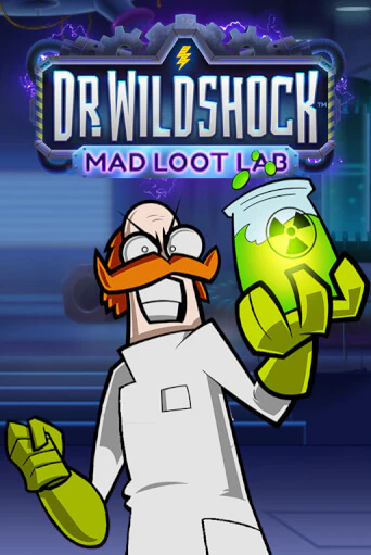 Dr. Wildshock: Mad Loot Lab™ играть демо онлайн | Вулкан Слотс без регистрации