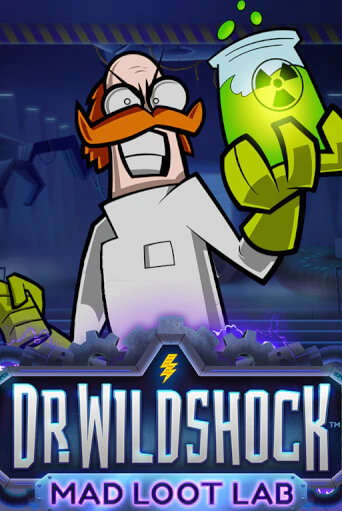 Dr. Wildshock: Mad Loot Lab™ играть демо онлайн | Вулкан Слотс без регистрации