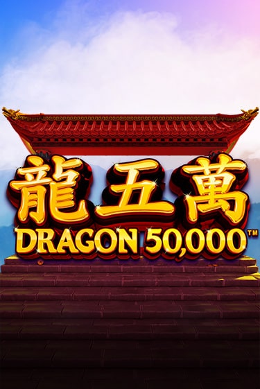 Dragon 50000 играть демо онлайн | Вулкан Слотс без регистрации
