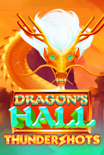 Dragons's Hall Thundershots играть демо онлайн | Вулкан Слотс без регистрации