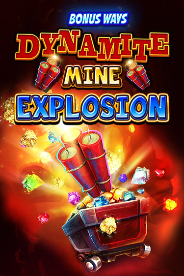 Dynamite Mine Explosion играть демо онлайн | Вулкан Слотс без регистрации