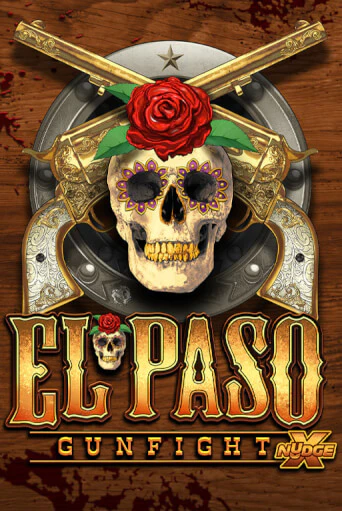 El Paso Gunfight xNudge играть демо онлайн | Вулкан Слотс без регистрации