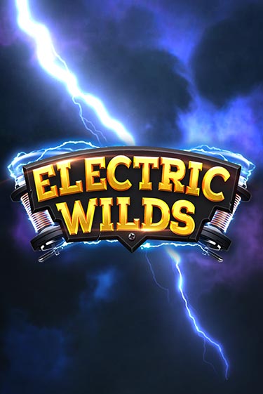 Electric Wilds играть демо онлайн | Вулкан Слотс без регистрации