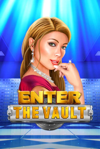 Enter the Vault играть демо онлайн | Вулкан Слотс без регистрации