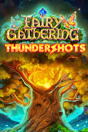 Fairy Gathering: Thundershots играть демо онлайн | Вулкан Слотс без регистрации