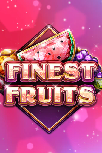 Finest Fruits играть демо онлайн | Вулкан Слотс без регистрации
