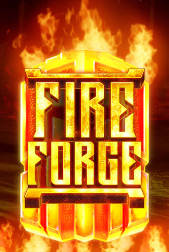 Fire Forge играть демо онлайн | Вулкан Слотс без регистрации