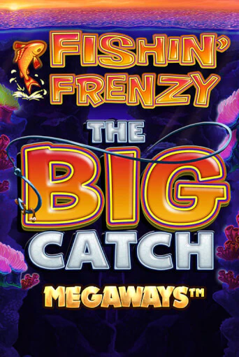 Fishin Frenzy Big Catch Megaways играть демо онлайн | Вулкан Слотс без регистрации