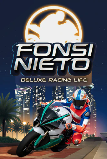 Fonsi Nieto Deluxe Racing Life играть демо онлайн | Вулкан Слотс без регистрации