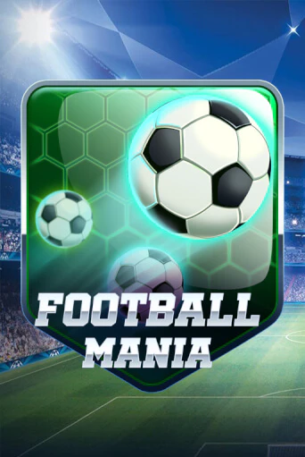Football Mania играть демо онлайн | Вулкан Слотс без регистрации