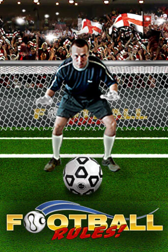 Football Rules играть демо онлайн | Вулкан Слотс без регистрации