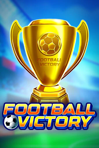 Football Victory играть демо онлайн | Вулкан Слотс без регистрации