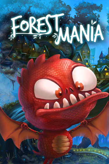 Forest Mania играть демо онлайн | Вулкан Слотс без регистрации