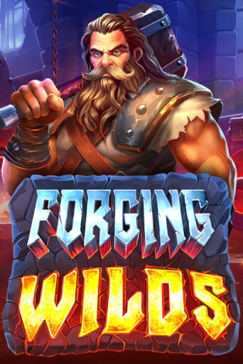 Forging Wilds играть демо онлайн | Вулкан Слотс без регистрации