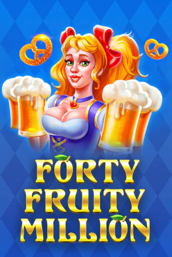 Forty Fruity Million играть демо онлайн | Вулкан Слотс без регистрации