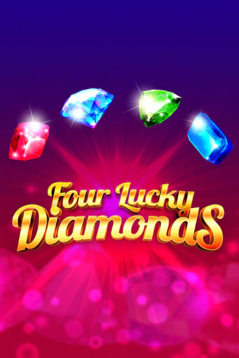 Four Lucky Diamonds играть демо онлайн | Вулкан Слотс без регистрации