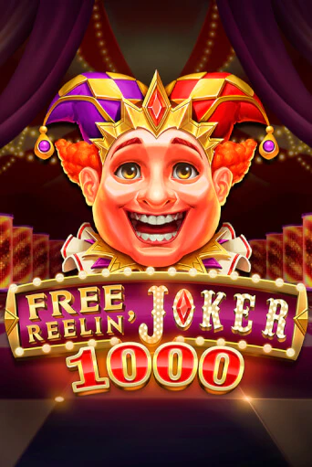Free Reelin' Joker 1000 играть демо онлайн | Вулкан Слотс без регистрации