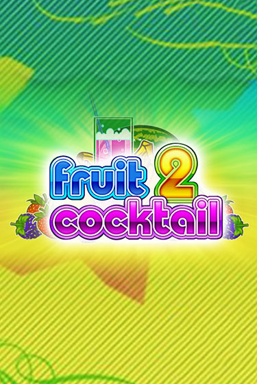 Fruit Cocktail 2 играть демо онлайн | Вулкан Слотс без регистрации