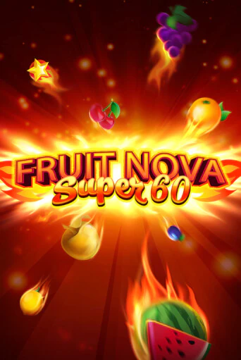 Fruit Super Nova 60 играть демо онлайн | Вулкан Слотс без регистрации
