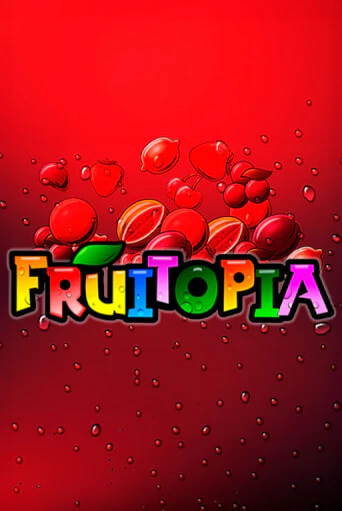 Fruitopia играть демо онлайн | Вулкан Слотс без регистрации