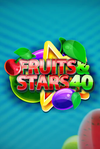 Fruits and Stars 40 играть демо онлайн | Вулкан Слотс без регистрации
