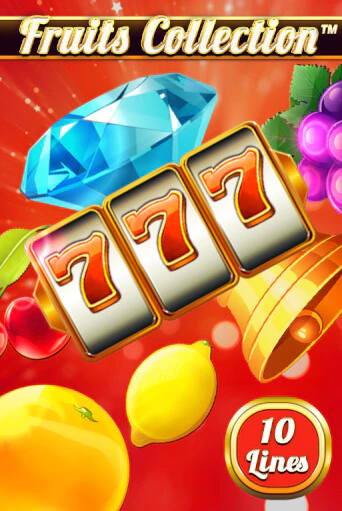 Fruits Collection – 10 Lines играть демо онлайн | Вулкан Слотс без регистрации