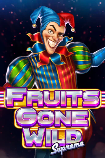 Fruits Gone Wild Supreme играть демо онлайн | Вулкан Слотс без регистрации