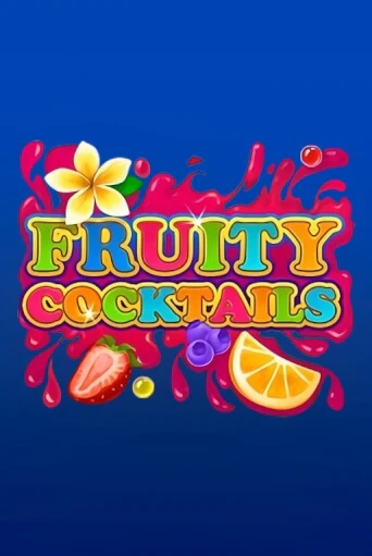 Fruity Cocktails играть демо онлайн | Вулкан Слотс без регистрации
