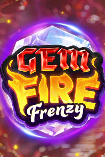 Gem Fire Frenzy играть демо онлайн | Вулкан Слотс без регистрации